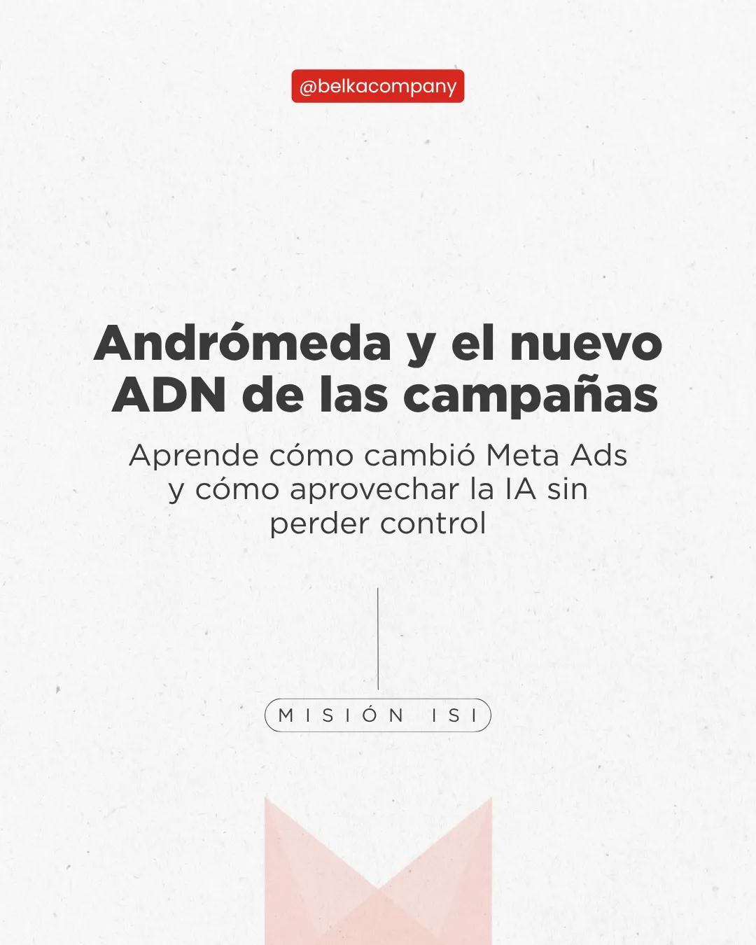 Andrómeda, sistema de publicidad digital de Meta para 2026